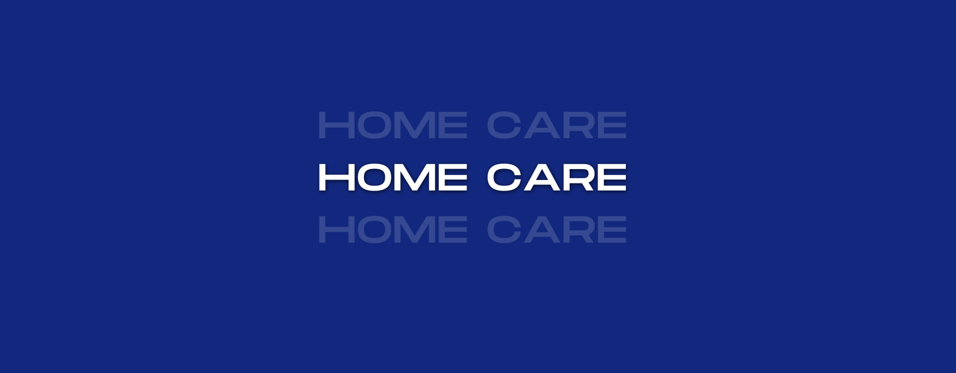 HOME CARE